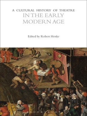 cover image of A Cultural History of Theatre in the Early Modern Age